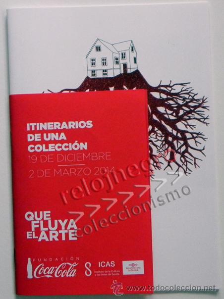 Collezionismo di Coca-Cola e Pepsi: ITINERARIOS DE UNA COLECCI&Oacute;N - FUNDACI&Oacute;N COCA COLA - ARTE - CAT&Aacute;LOGO EXPOSICI&Oacute;N - NO ES UN LIBRO