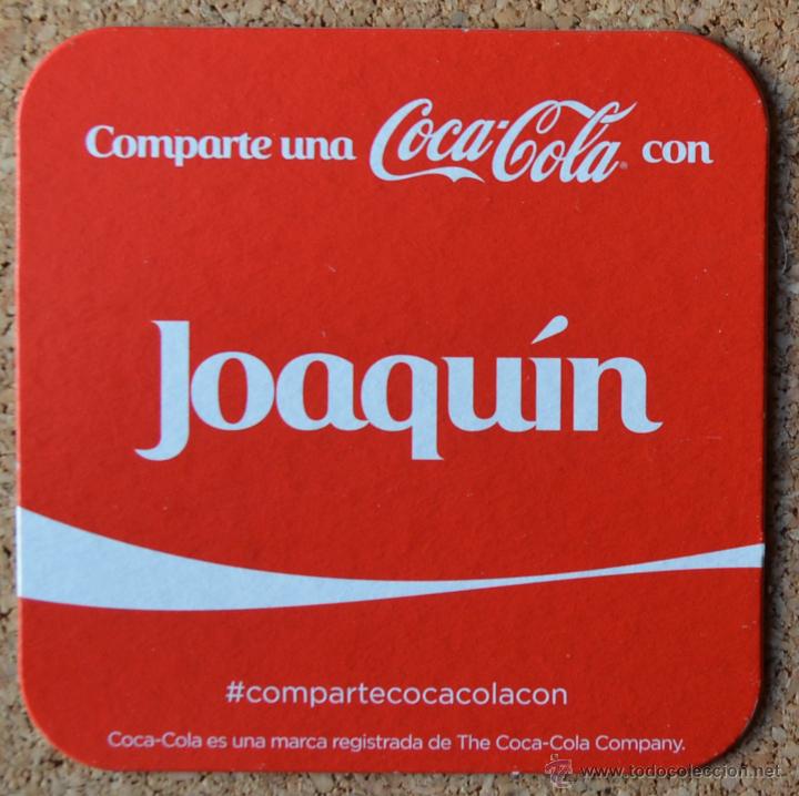 Collecting of Coca-Cola and Pepsi: COCA COLA - POSAVASOS DE CARTON CON NOMBRE - JOAQU&Iacute;N