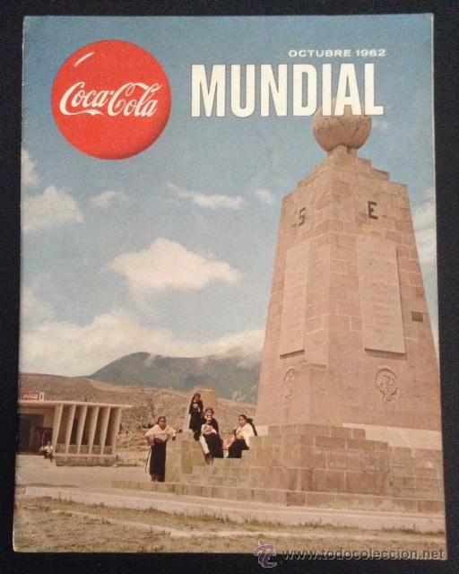 Sammeln von Coca-Cola und Pepsi: rarisima revista de coca-cola mundial de octubre de 1962 a&ntilde;os 60