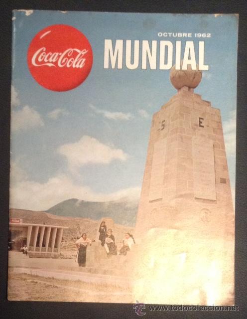 Sammeln von Coca-Cola und Pepsi: rarisima revista de coca-cola mundial de octubre de 1962 a&ntilde;os 60