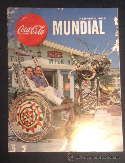 Sammeln von Coca-Cola und Pepsi: rarisima revista de coca-cola mundial de febrero de 1963 a&ntilde;os 60