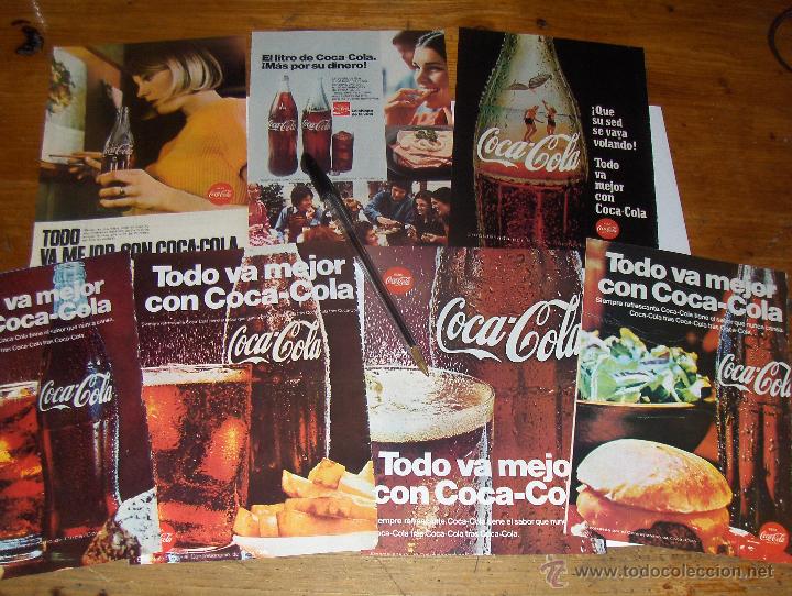Collectionnisme de Coca-Cola et Pepsi: PUBLICIDAD DE COCA COLA, TODO VA MEJOR CON COCA COLA.