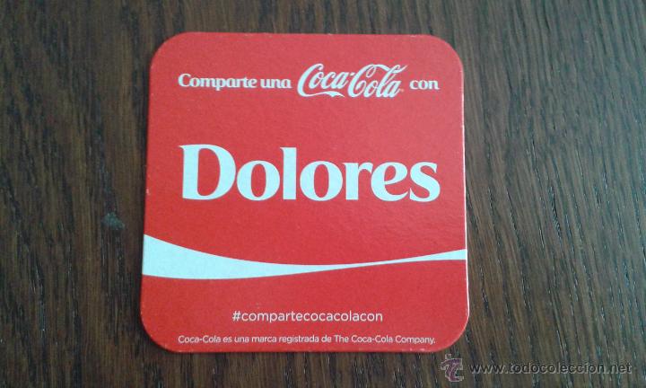 Collectionnisme de Coca-Cola et Pepsi: posavasos de Coca cola (Dolores)