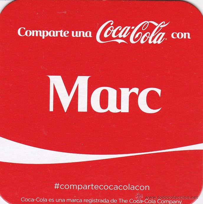 Coleccionismo de Coca-Cola y Pepsi: POSAVASOS - COMPARTE UNA COCA COLA CON ... MARC - Foto 1