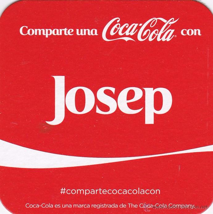 Collectionnisme de Coca-Cola et Pepsi: POSAVASOS - COMPARTE UNA COCA COLA CON ... JOSEP