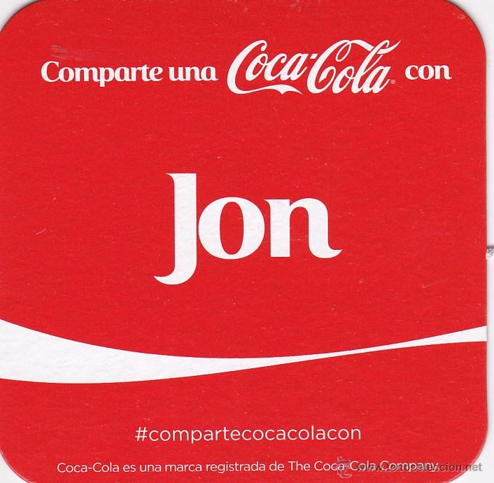 Coleccionismo de Coca-Cola y Pepsi: POSAVASOS - COMPARTE UNA COCA COLA CON ... JON - Foto 1