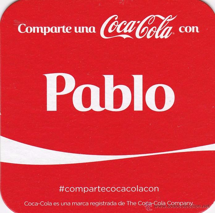 Collectionnisme de Coca-Cola et Pepsi: POSAVASOS - COMPARTE UNA COCA COLA CON ... PABLO