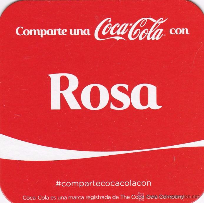 Coleccionismo de Coca-Cola y Pepsi: POSAVASOS - COMPARTE UNA COCA COLA CON ... ROSA
