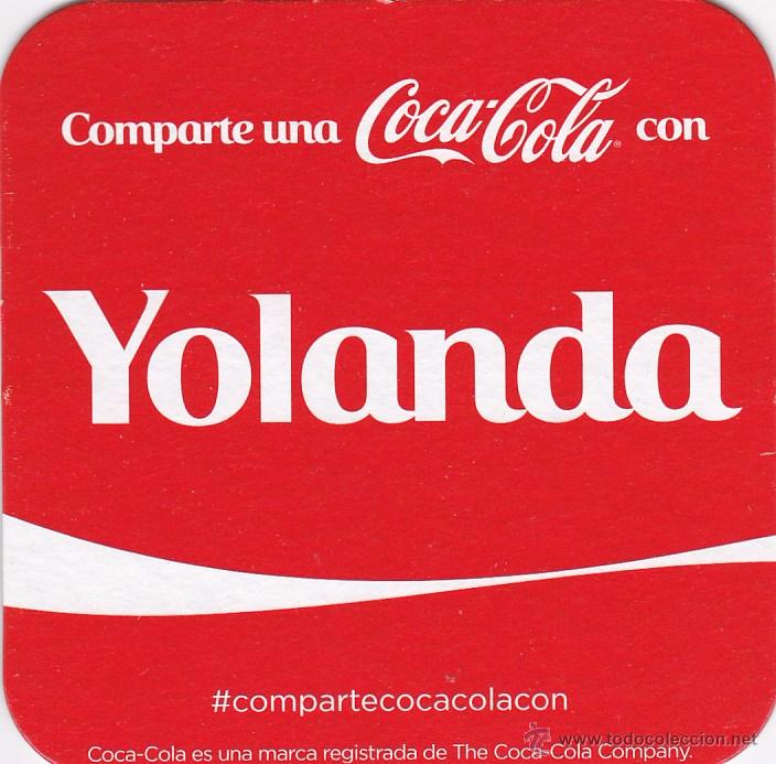 Coleccionismo de Coca-Cola y Pepsi: POSAVASOS - COMPARTE UNA COCA COLA CON ... YOLANDA - Foto 1