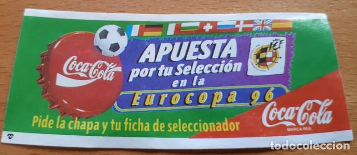 Colecionismo de Coca-Cola e Pepsi: Etiqueta de Coca-Cola - Promoci&oacute;n Eurocopa 96