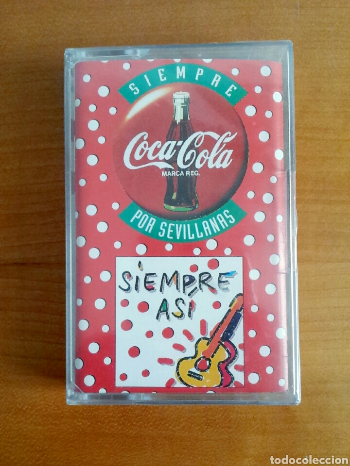 Collecting of Coca-Cola and Pepsi: Casete publicidad Coca-Cola Siempre por Sevillanas Siempre As&iacute; - precintado