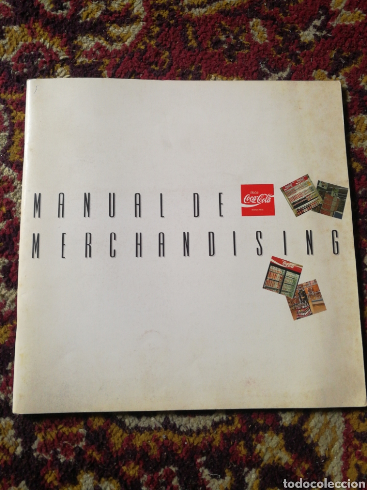 Sammeln von Coca-Cola und Pepsi: MANUAL DE MERCHANDISING COCA-COLA ESPA&Ntilde;A,S.A.1990.
