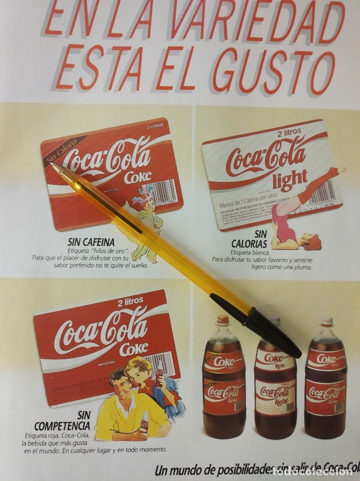 Collectionnisme de Coca-Cola et Pepsi: COCA COLA, EN LA VARIEDAD ESTA EL GUSTO. PUBLICIDAD.