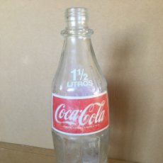 Coleccionismo de Coca-Cola y Pepsi: BOTELLA DE COCA-COLA DE UN LITRO Y MEDIO ( 1 1/2 LITROS )