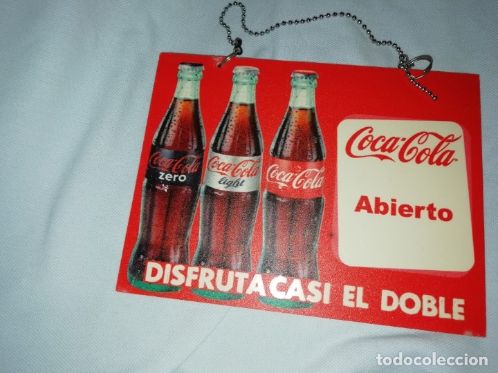 Sammeln von Coca-Cola und Pepsi: Cartel coca cola abierto cerrado