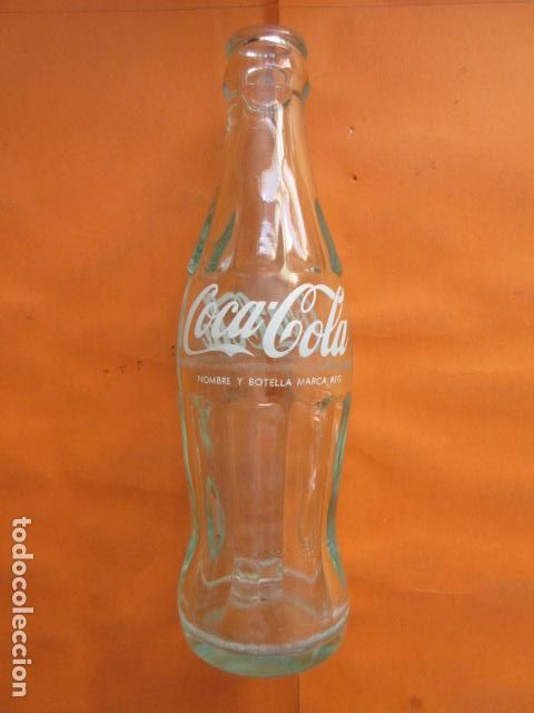 Collecting of Coca-Cola and Pepsi: ANTIGUA BOTELLA DE COCA COLA