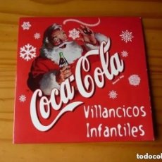 Coleccionismo de Coca-Cola y Pepsi: CD CON VILLANCICOS INFANTILES- PROMOCIÓN DE COCA-COLA. Lote 214019220