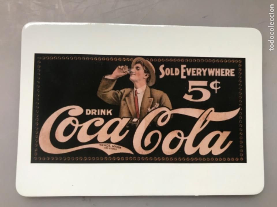 Collectionnisme de Coca-Cola et Pepsi: Coca-Cola Postal Imantada 1996. Imagen cartel 1907 utilizado en camiones de reparto.