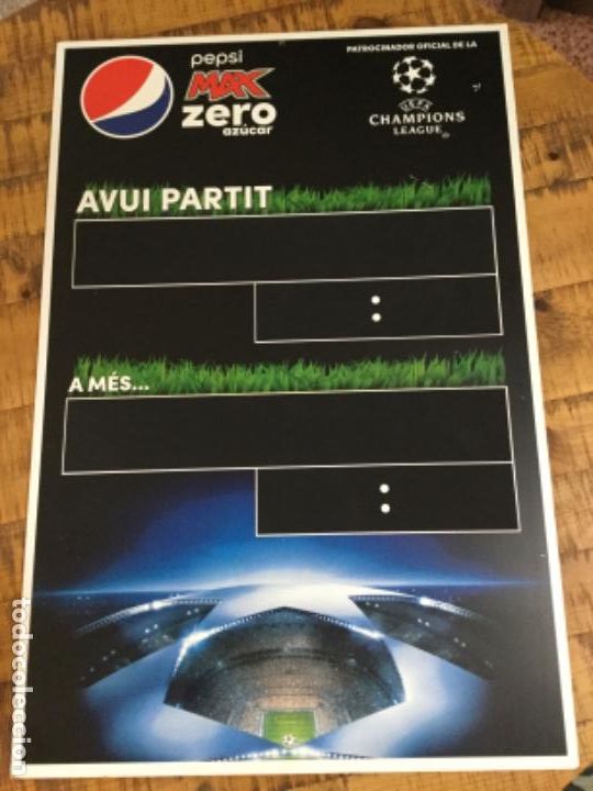 Collecting of Coca-Cola and Pepsi: PEPSI MAX ZERO - PIZARRA DOBLE CARA - CHAMPIONS LEAGUE