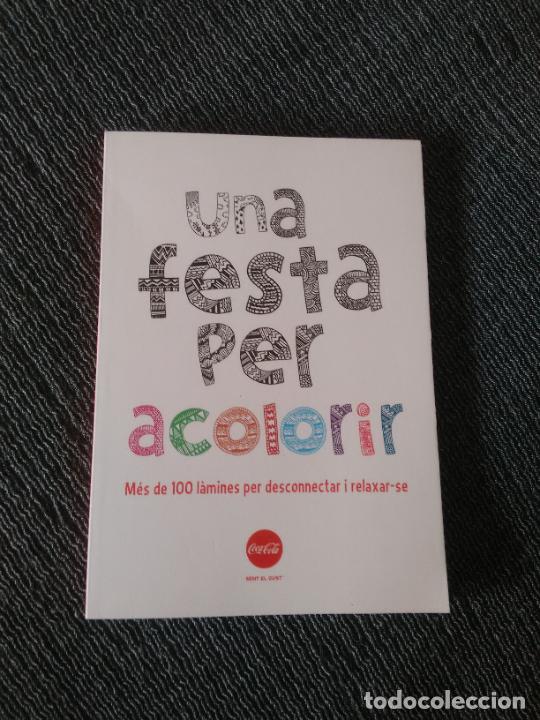 Coleccionismo de Coca-Cola y Pepsi: LIBRO PUBLICIDAD COCA-COLA UNA FESTA PER ACOLORIR M&Eacute;S 100 L&Agrave;MINES DESCONNECTAR I RELAXAR-SE MANDALAS