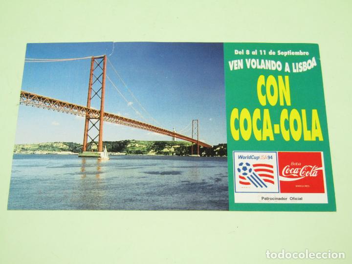 Collecting of Coca-Cola and Pepsi: Antiguo Folleto Sorteo VEN VOLANDO A LISBOA de COCA COLA - A&ntilde;o 1994