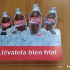 Coleccionismo de Coca-Cola y Pepsi: COCA COLA -- EXPOSITOR TROQUELADO -- METACRILATO -- PUBLICIDAD, ¡¡ LLEVATELA BIEN FRÍA !!. Lote 267808384
