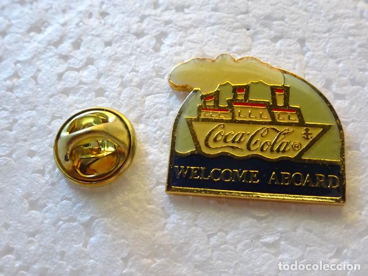 Sammeln von Coca-Cola und Pepsi: PIN DE COCA COLA. BARCO WELCOME ABOARD