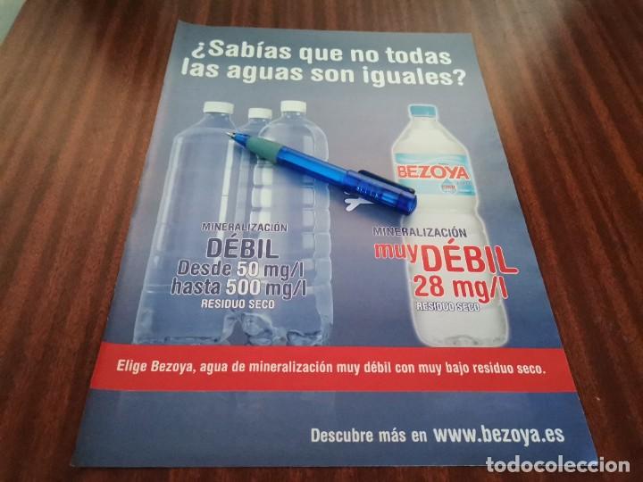 Sammeln von Coca-Cola und Pepsi: AGUA BEZOYA MINERALIZACION MUY D&Eacute;BIL ANUNCIO PUBLICIDAD REVISTA 2014