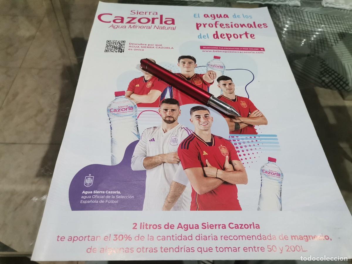 Collecting of Coca-Cola and Pepsi: AGUA SIERRA CAZORLA Y LA SELECCI&Oacute;N ESPA&Ntilde;OLA ANUNCIO PUBLICIDAD REVISTA 2022