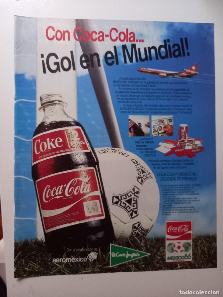 Sammeln von Coca-Cola und Pepsi: ANUNCIO COCA-COLA EN EL MUNDIAL DE FUTBOL MEXICO 86. EXTRAIDO DE REVISTA. 22X28 CM.