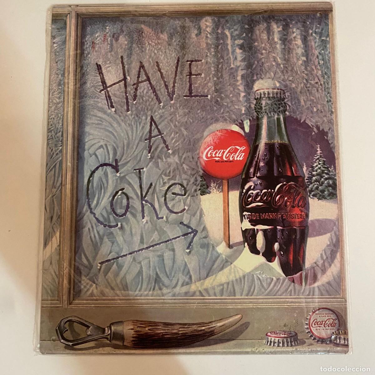 Collectionnisme de Coca-Cola et Pepsi: CHAPA R&Eacute;PLICA DE ANTIGUO ANUNCIO COCA-COLA, HAVE A COKE.
