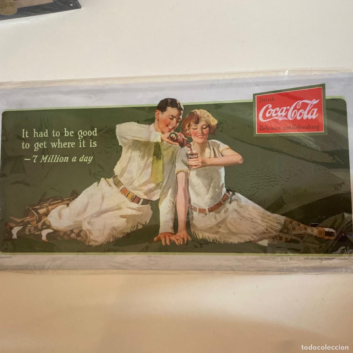 Collecting of Coca-Cola and Pepsi: CHAPA R&Eacute;PLICA DE ANTIGUO ANUNCIO COCA-COLA, IT HAD TO BE GOOD TO GET WHERE IT IS