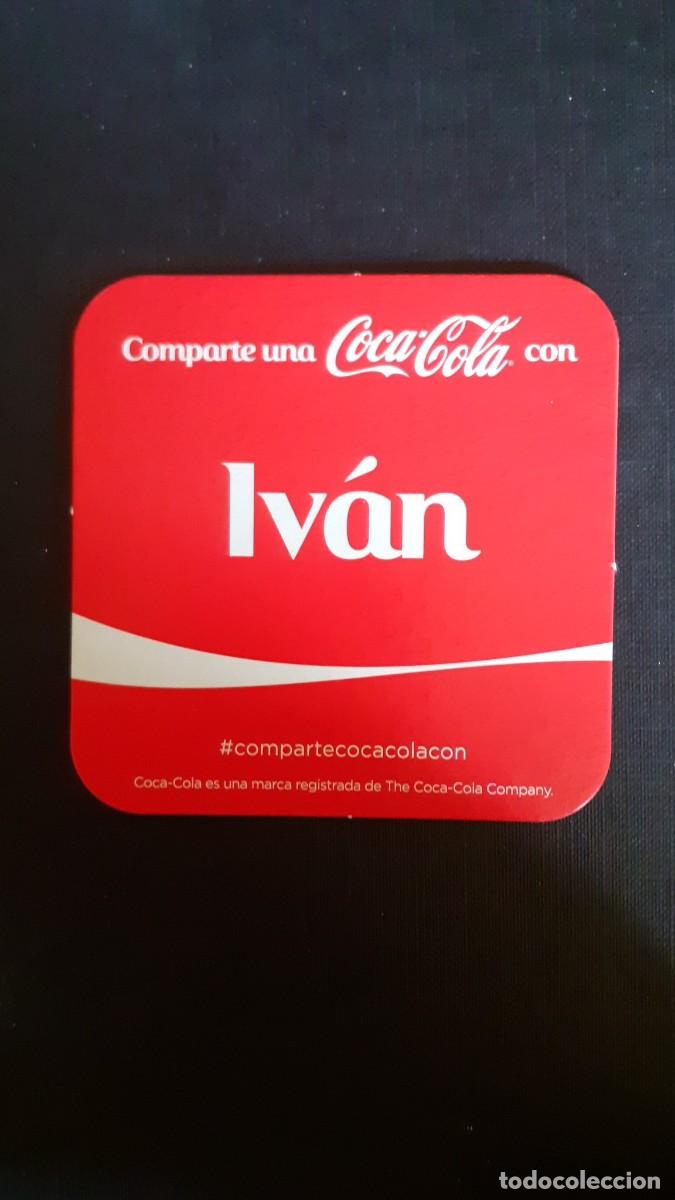 Collecting of Coca-Cola and Pepsi: Posavasos Coca Cola Cocacola con Nombres IVAN