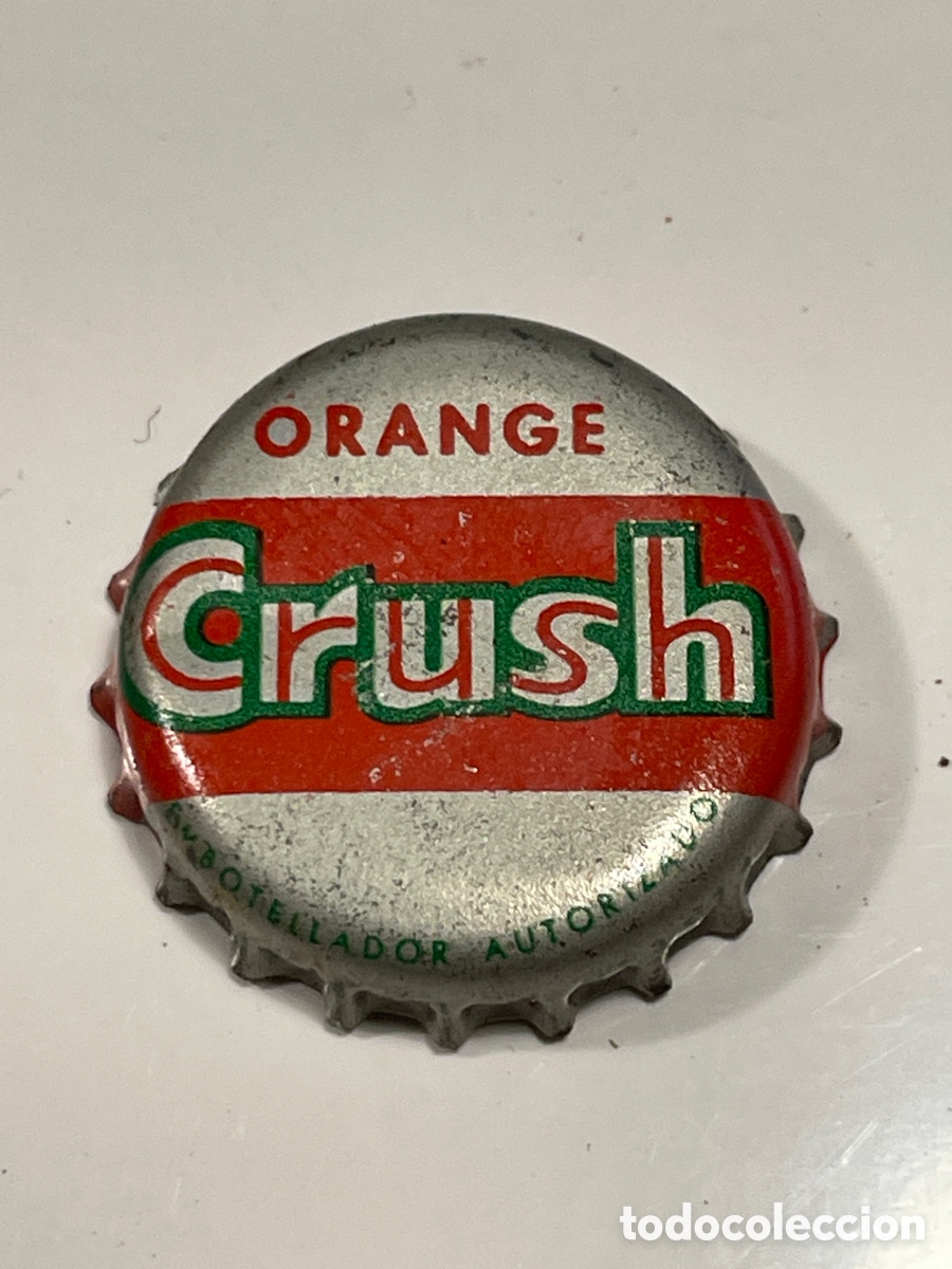 Collezionismo di Coca-Cola e Pepsi: (N) TAPON CHAPA CORONA - ORANGE CRUSH , SE&Ntilde;ALES DE USO