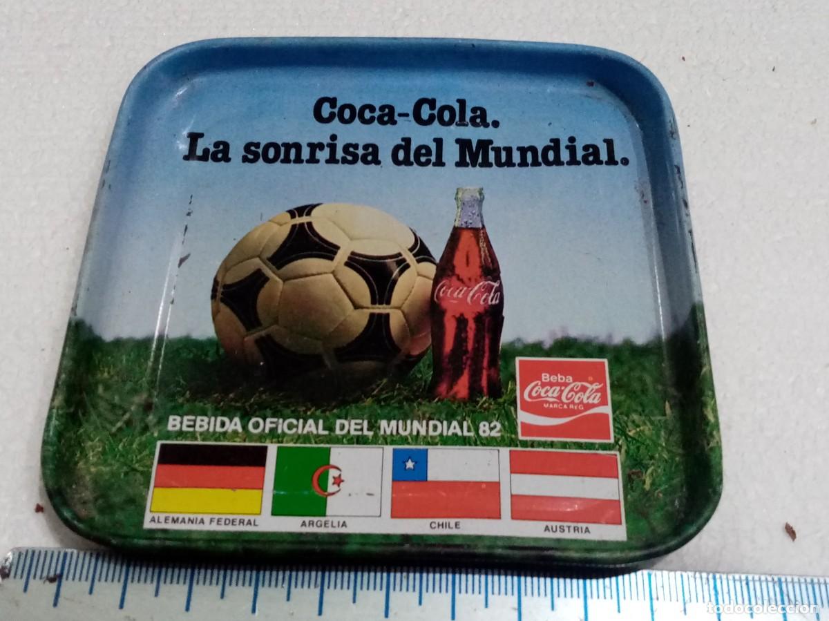 Collecting of Coca-Cola and Pepsi: BANDEJA PUBLICIDAD COCA COLA DEL MUNDIAL DE ESPA&Ntilde;A 1982 ( ALGUN GOLPE )
