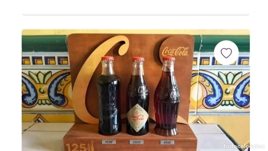 Coleccionismo de Coca-Cola y Pepsi: COCA COLA, EXPOSITOR 125 ANIVERSARIO. LAS TRES PRIMERAS BOTELLAS DE SU HISTORIA.