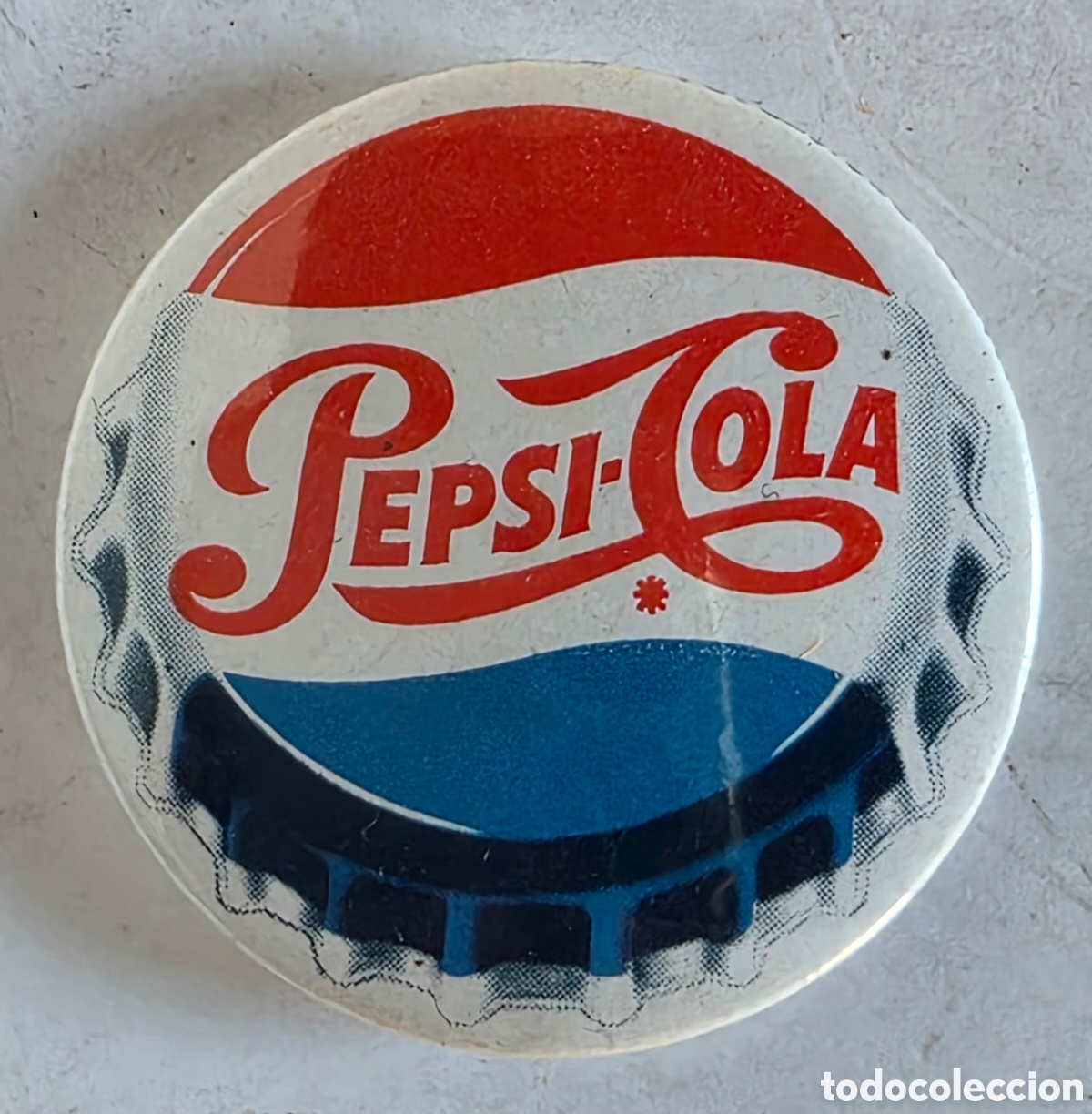Collecting of Coca-Cola and Pepsi: Chapa Pepsi-Cola - Publicidad Refresco - Pepsi Cola Kola