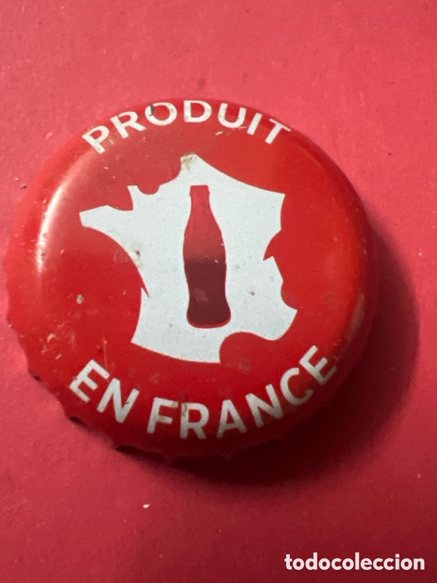 Coleccionismo de Coca-Cola y Pepsi: T4/X122/D1. CHAPA DE COCA COLA PRODUIT EN FRANCE