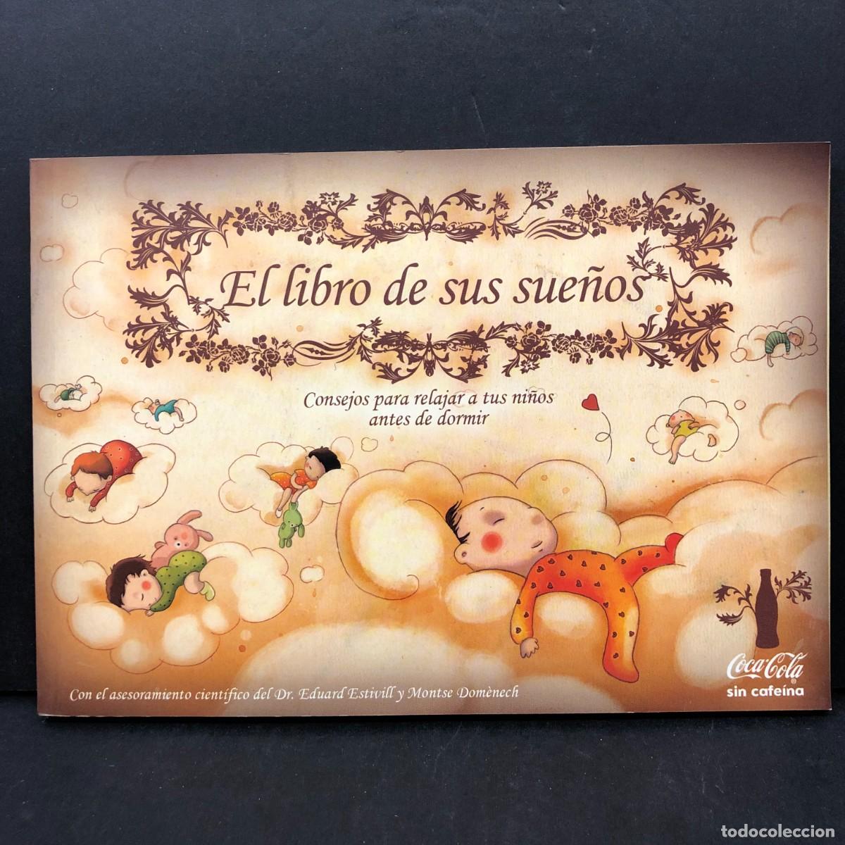Coleccionismo de Coca-Cola y Pepsi: EL LIBRO DE SUS SUE&Ntilde;OS - CONSEJOS PARA RELAJAR A TUS NI&Ntilde;OS ANTES DE DORMIR - COCA-COLA / 440