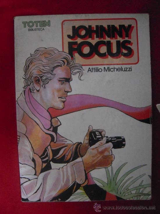 Comics: JOHONNY FOCUS-ATTILIO MICHELUZZI-TOTEM BIBLIOTECA-114 PAGINAS B/N - TAPA BLANDA