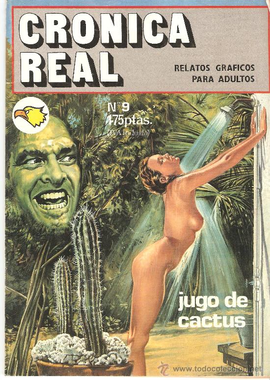 Comics: CRONICA REAL RELATOS GRAFICOS PARA ADULTOS NUMERO 9 JUGO DE CACTUS