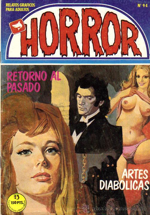 Comics: HORROR RELATOS GRAFICOS PARA ADULTOS N&Uacute;MERO 94 RETORNO AL PASADO / ARTES DIABOLICAS