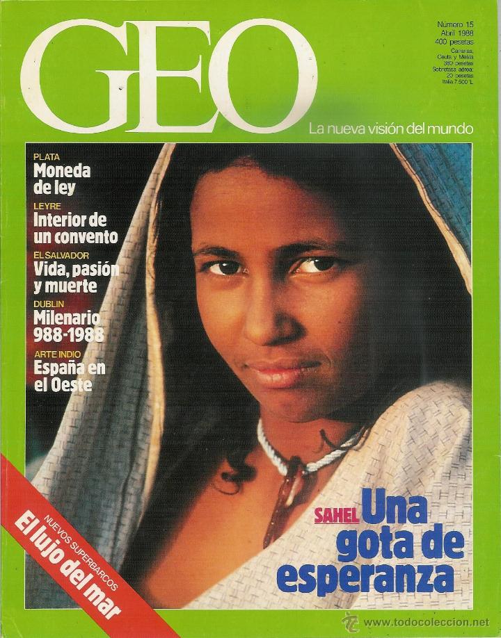 Comics: Revista GEO n&ordm; 15 Sahel, Plata, Leyre, El Salvador, Totems, Dublin, Cruceros