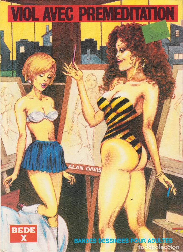 Comics: BEDE X --ALAN DAVIES -- VIOL AVEC PREMEDITATION VOL 1 --