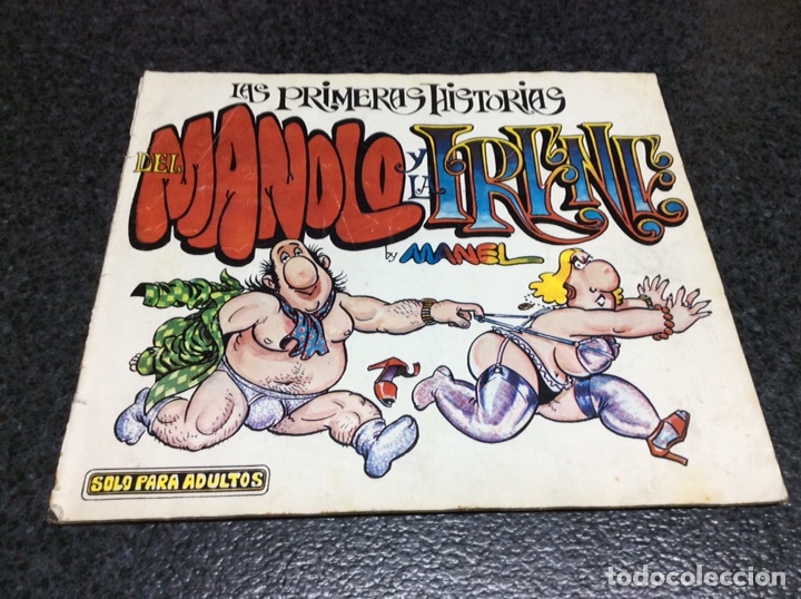 C&oacute;mics: LAS PRIMERAS HISTORIAS DEL MANOLO Y LA IRENE /POR: MANEL -EDITA: EDICIONES AMAIKA 1980
