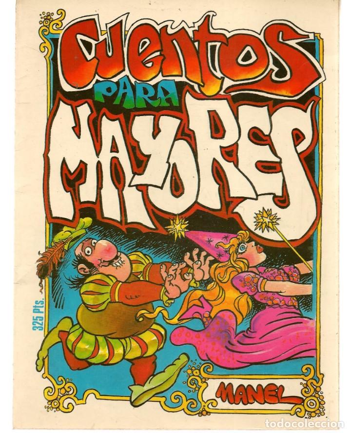 Comics: CUENTOS PARA MAYORES. MANEL. EDITA MANUEL FERRER. (P/D48)