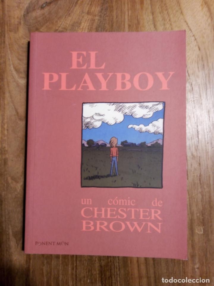 C&oacute;mics: El Playboy: un c&oacute;mic de Chester Brown (Ponent Mon, 2008)