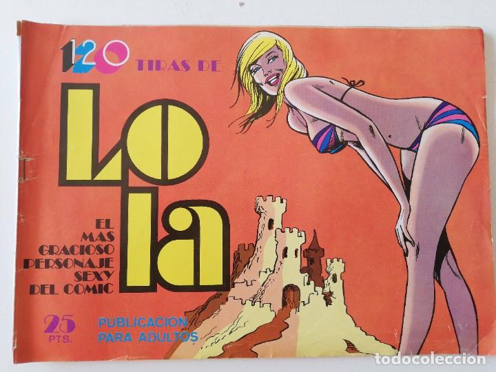 Comics: 120 tiras de Lola n&ordm; 6 I&ntilde;igo Comic Sexy Adultos Tebeo Editorial Bruguera 1975