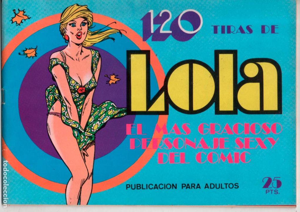 Comics: 120 TIRAS DE LOLA N&ordm; 4 25 PTS. 1975. BRUGUERA I&Ntilde;IGO. ADULTOS.