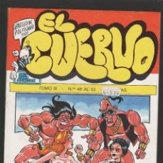 Cómics: EL CUERVO - TOMO IX - RETAPADO CON LOS Nº 48 - 49 - 50 - 51 Y 52 - EDITORIAL IRU - AMAIKA -. Lote 344696153
